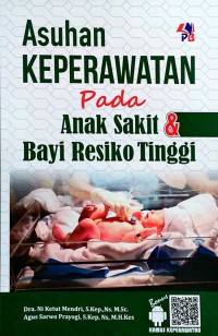 Image of Asuhan Keperawatan pada Anak Sakit Bayi Resiko Tinggi