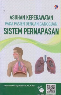 Image of Asuhan Keperawatan pada Pasien dengan Gangguan Sistem Pernapasan