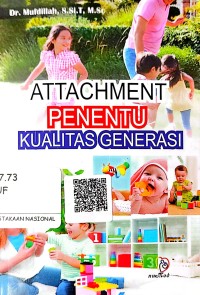 Image of Attachment Penentu Kualitas Generasi