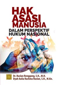Image of Hak Asasi Manusia dalam Perspektig Hukum Nasional
