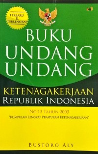 Image of Buku Undang-undang Ketenagakerjaan Republik Indonesia