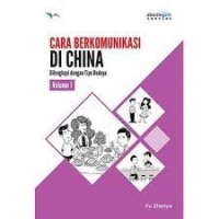 Image of Cara Berkomunikasi Di China Vol 1