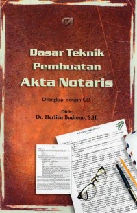 Image of Dasar teknik pembuatan akta notaris