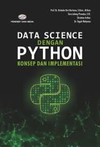 Image of Data science dengan python : konsep dan implementasi