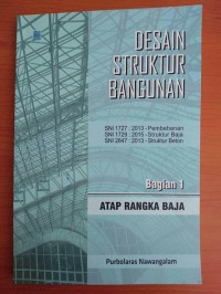 Image of Desain Struktur Bangunan ; Atap Rangka Baja