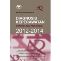 Image of Diagnosis Keperawatan Definisi dan Klasifikasi 2012-2014