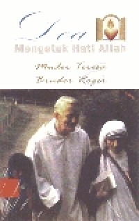 Image of Doa mengetuk Hati Allah (Muder Teresa, Bruder Roger)