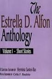 Image of Estrella D. Alfon Anthology, The: Volume I - Short Stories