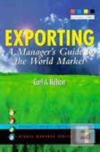 Image of Exporting: A Manager's Guide to the World Market