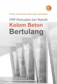 Image of FRP untuk perkuatan dan retrofit kolom beton bertulang