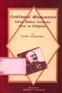 Image of Ferdinand Blumentritt, Isang Buhay-Austrian Para Sa Pilipinas: Ang Kwento Ng Pinakamatalik Na Kaibigan At Katoto Ni Jose Rizal
