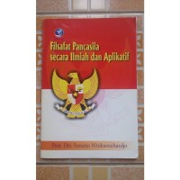 Image of Filsafat Pancasila Secara Ilmiah dan Aplikatif