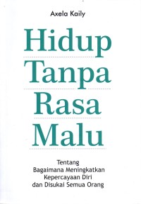 Image of Hidup tanpa rasa malu