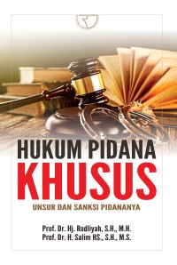 Image of Hukum Pidana Khusus ; Unsur danksi pidananya