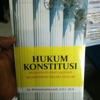 Image of Hukum Konstitusi ; Pandangan dan Gagasan Modernisasi Negara Hukum