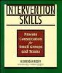 Image of INTERVENTION SKILLS: Process Consultation for Small Groups and Teams