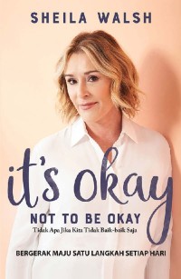 Image of It's Okay Not to be Okay