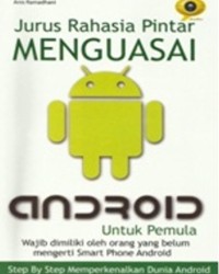Image of Jurus Rahasia Pintar Menguasai Android Untuk Pemula