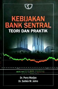 Image of Kebijakan bank sentral ; teori dan praktik