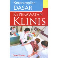 Image of Keterampilan Dasar Keperawatan Klinis