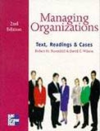 Image of Managing Organizations: Text, Readings and Cases