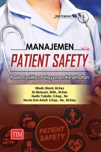Image of Manajemen patient safety pada fasilitas pelayanan kesehatan