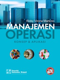 Image of Manajemen Operasi Konsep dan Aplikasi