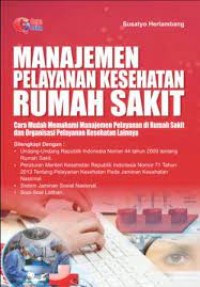 Image of Manajemen Pelayanan Kesehatan Rumah Sakit