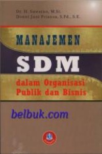Image of Manajemen SDM dalam Organisasi Publik dan Bisnis