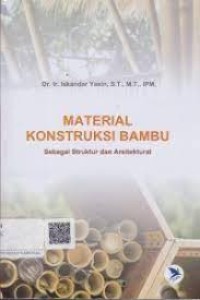 Image of Material Konstruksi Bambu Sebagai Struktur Dan Arsitektural