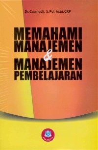 Image of Memahami Manajemen dan Manajemen Pembelajaran