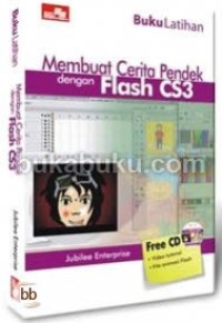 Image of Buku Latihan: Membuat Cerita Pendek Dengan Flash CS3