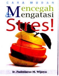 Image of Cara Mudah Mencegah & Mengatasi Stres!