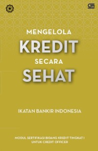 Image of Mengelola Kredit Secara Sehat