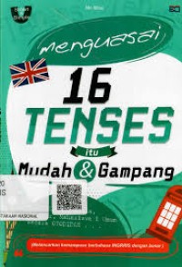 Image of Menguasai 16 Tenses Itu Mudah & Gampang