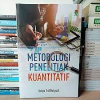 Image of Metodologi Penelitian Kuantitatif