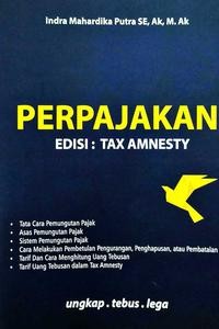 Image of PERPAJAKAN ; Edisi (Tax Amnesty)