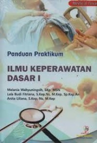 Image of Panduan Praktikum Ilmu Keperawatan Dasar I