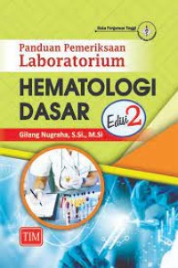 Image of Panduan pemeriksaan laboratorium hematologi dasar