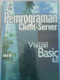 Image of Pemrograman Client-Server Microsoft Visual Basic 6.0. Jld 2.
