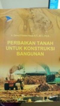 Image of Perbaikan Tanah Untuk Konstruksi Bangunan