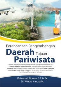 Image of Perencanaan Pengembangan Daerah Tujuan Pariwisata
