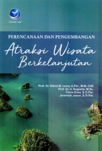 Image of Perencanaan dan pengembangan atraksi wisata berkelanjutan
