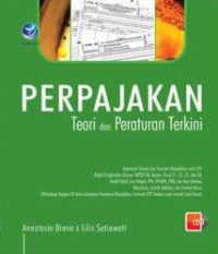 Image of Perpajakan ; Teori dan Peraturan terkini