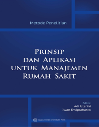 Image of Prinsip dan aplikasi untuk manajemen rumah sakit