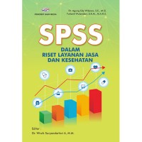 Image of SPSS dalam Riset Layanan Jasa dan Kesehatan