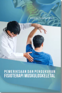Image of Pemeriksaan dan pengukuran fisioterapi muskuloskeletal