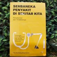 Image of Serbaneka Penyakit di Sekitar Kita