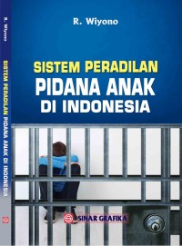 Image of Sistem Peradilan Pidana Anak di Indonesia