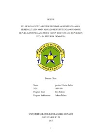 Image of Pelaksanaan Tugas Kepolisian Dalam Menekan Angka Kriminalitas Di Kota Manado Menurut Undang-undang Republik Indonesia Nomor 2 Tahun 2002 Tentang Kepolisian Negara Republik Indonesia